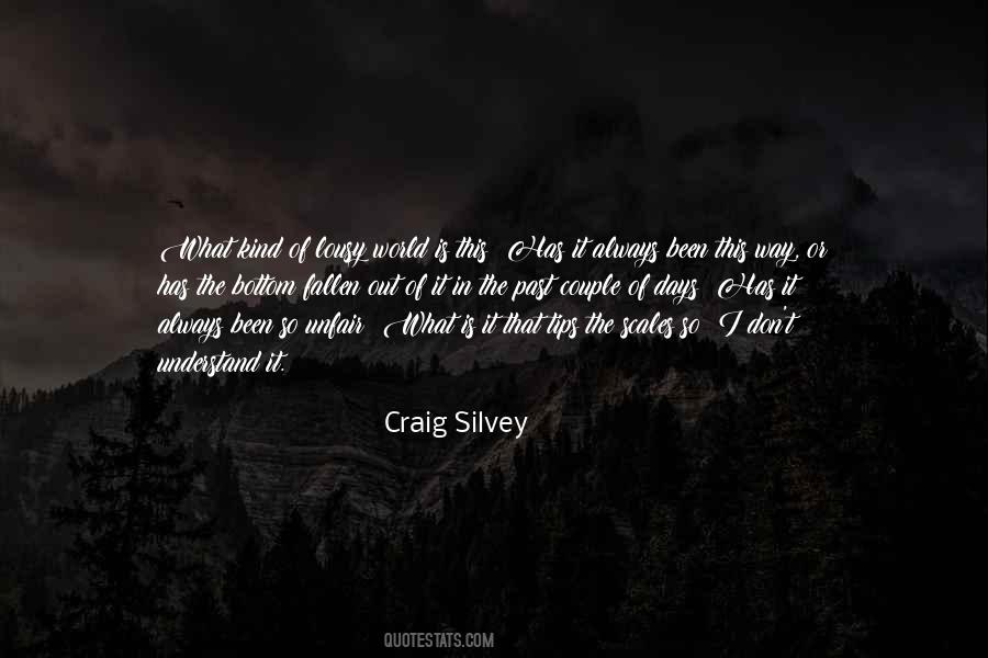 Quotes About Craig Silvey #1491873