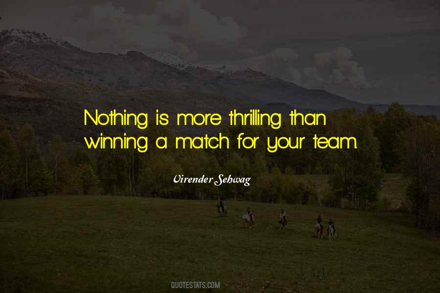 Match Winning Quotes #1261801