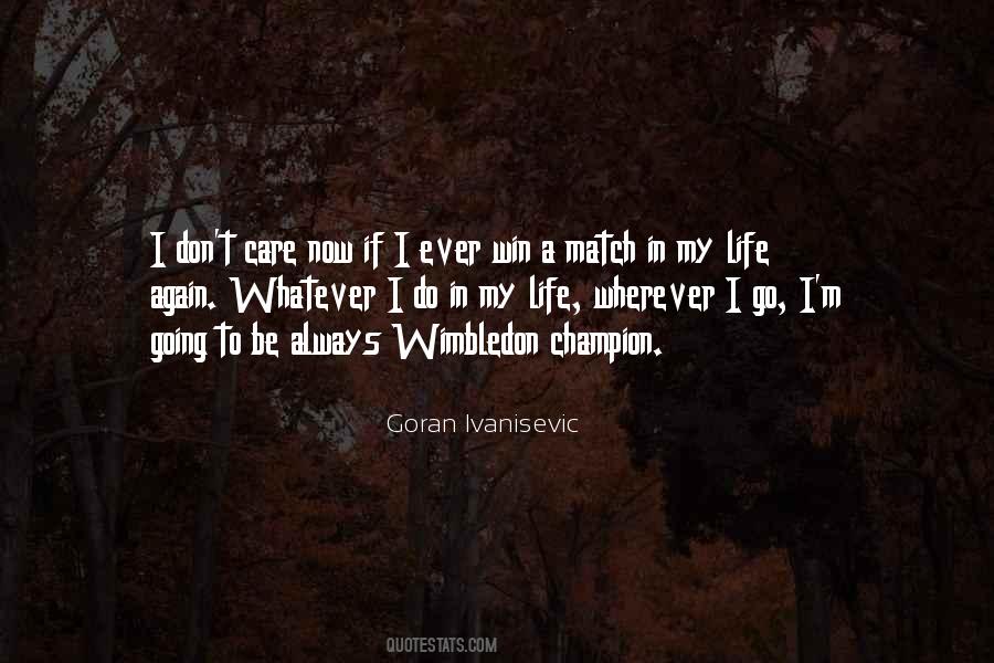 Match Winning Quotes #1799056