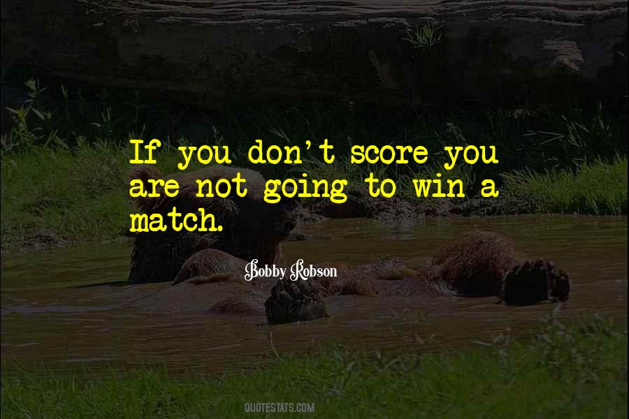 Match Winning Quotes #216183