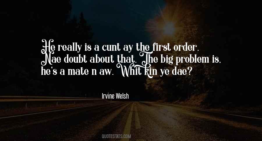 Mate Quotes #1279238