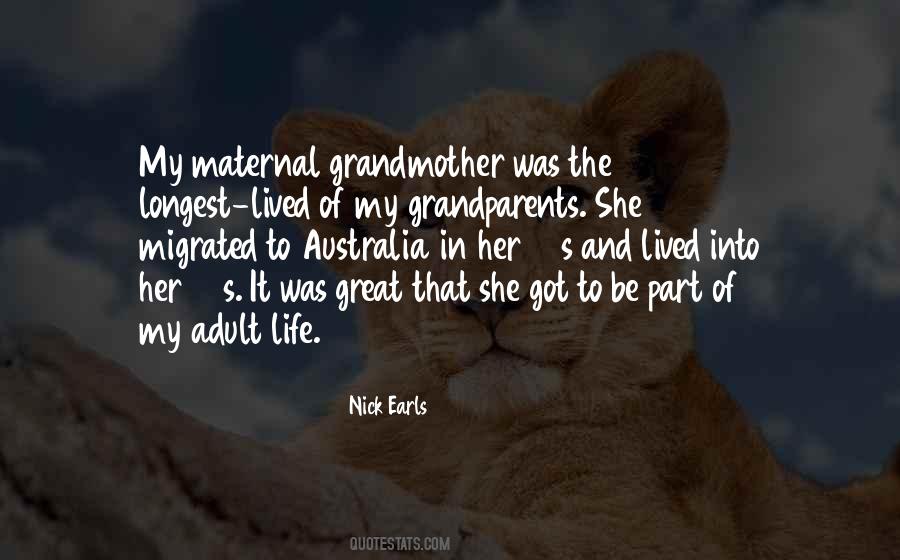 Maternal Grandmother Quotes #1088947