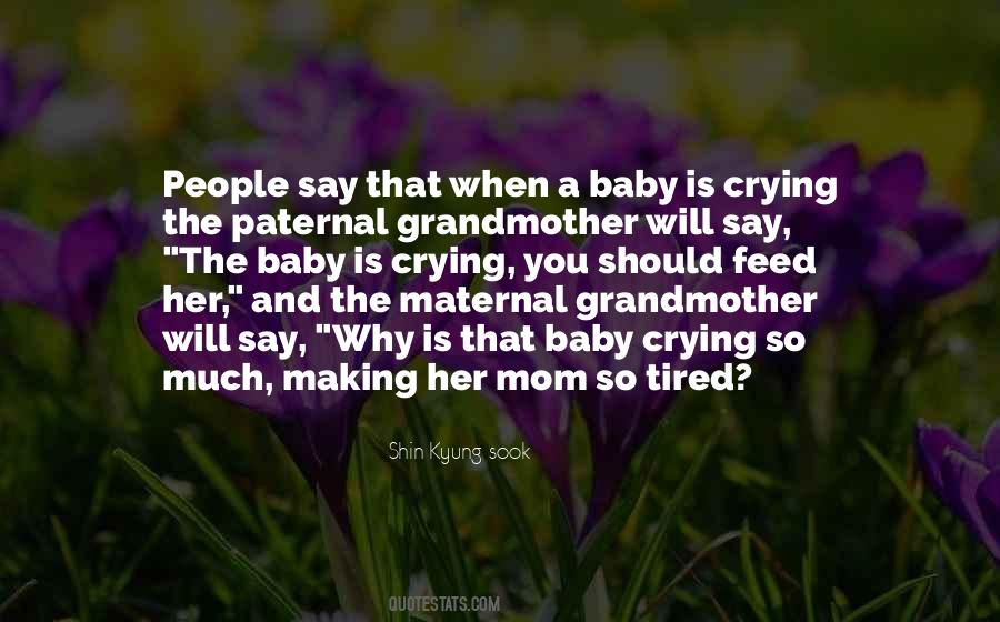 Maternal Grandmother Quotes #1862541