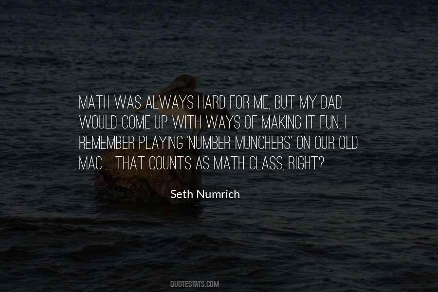 Math Is Fun Quotes #1517350