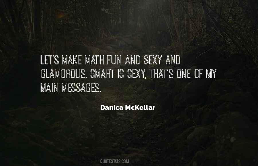 Math Is Fun Quotes #435222