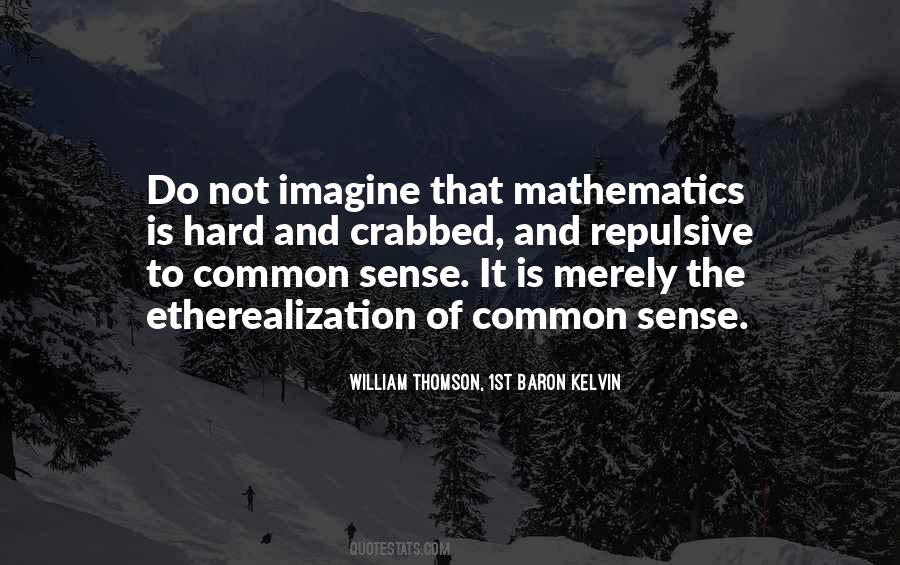 Mathematics Science Quotes #602173