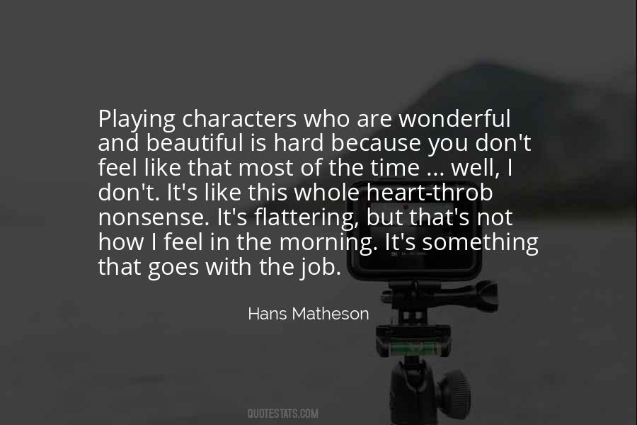 Matheson Quotes #549511