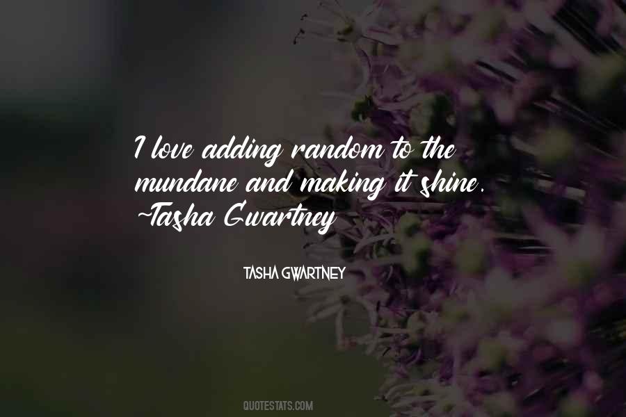 Quotes About Tasha #1721549