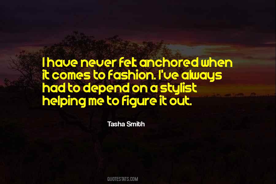Quotes About Tasha #41998