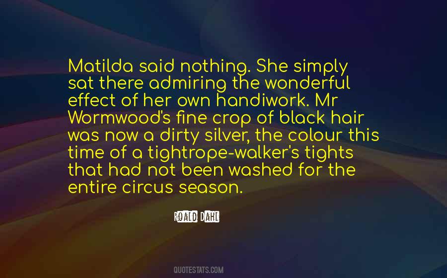 Matilda Mr Wormwood Quotes #336039