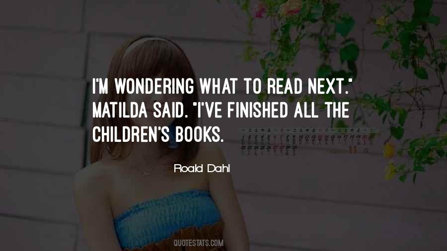 Matilda Roald Dahl Quotes #1036153