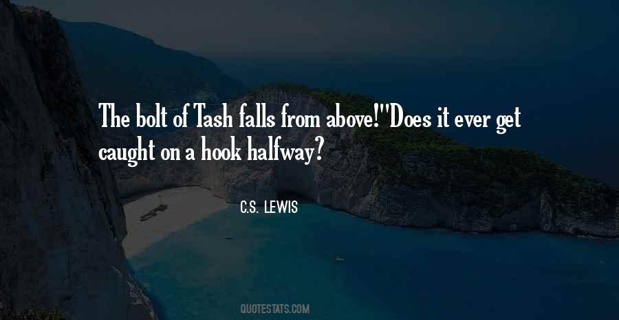 Quotes About Tash #659086