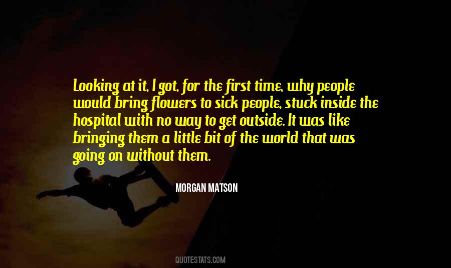 Matson Quotes #208319