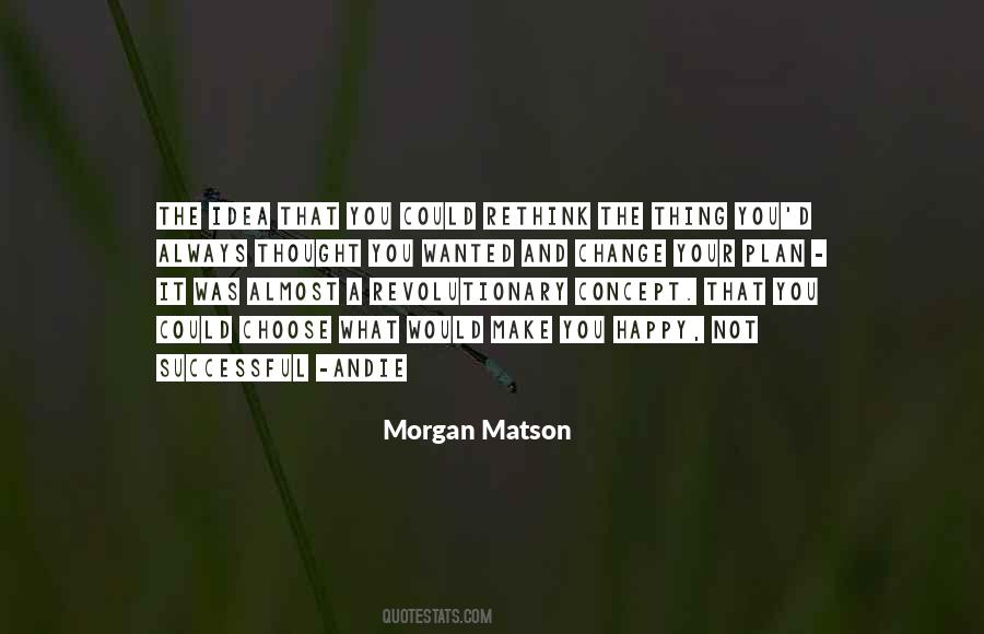 Matson Quotes #910186