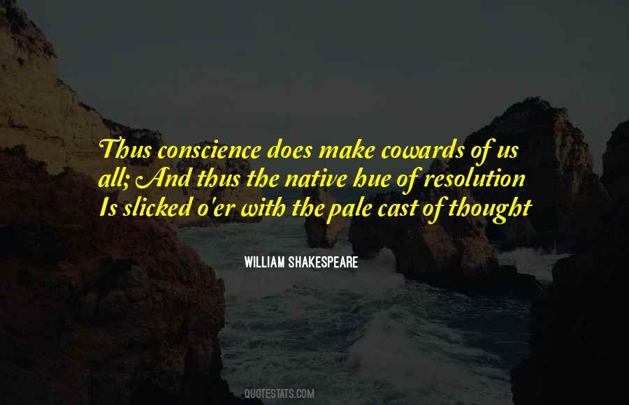 Quotes About Cowards By Shakespeare #903876