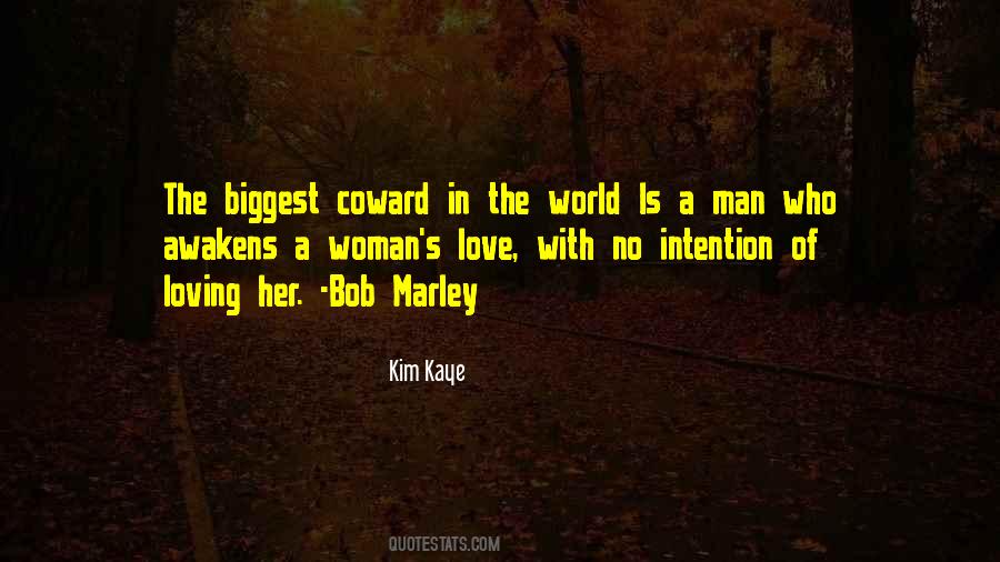 Quotes About Coward Woman #719716