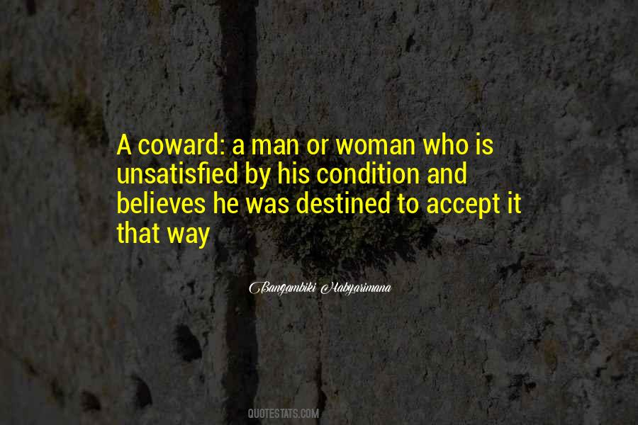 Quotes About Coward Woman #758154