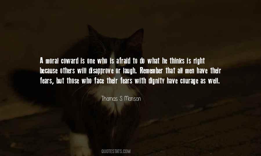 Quotes About Coward And Courage #1209492