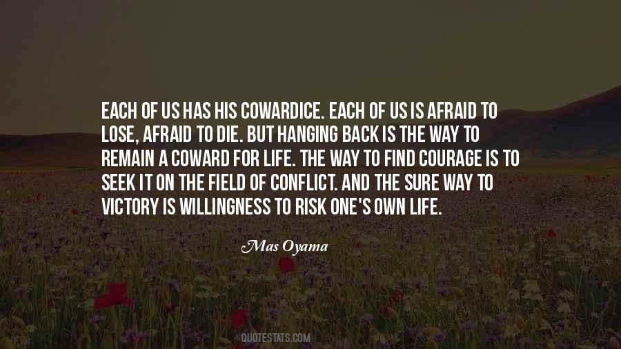 Quotes About Coward And Courage #160812