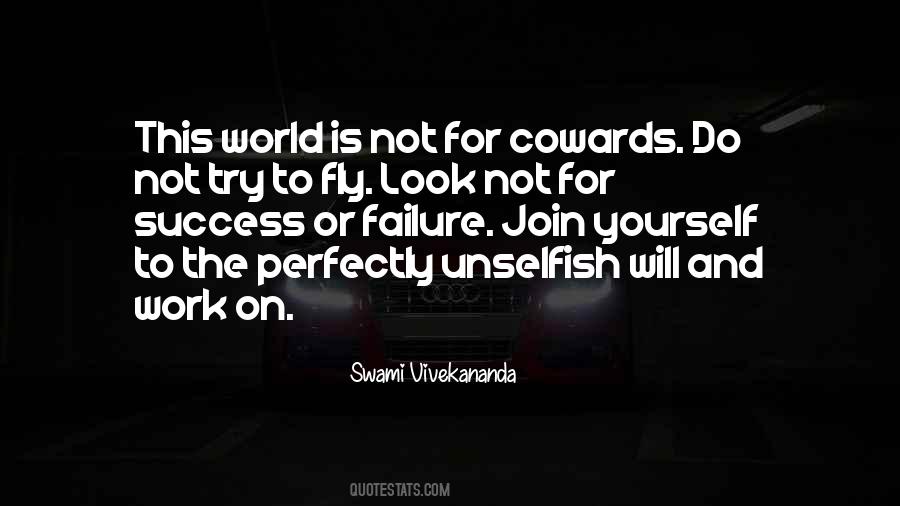 Quotes About Coward And Courage #259080