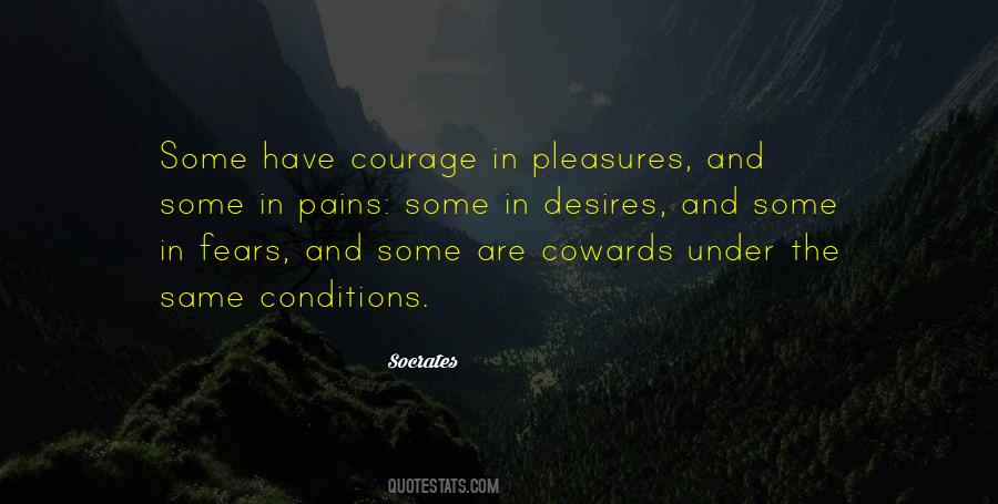 Quotes About Coward And Courage #52923