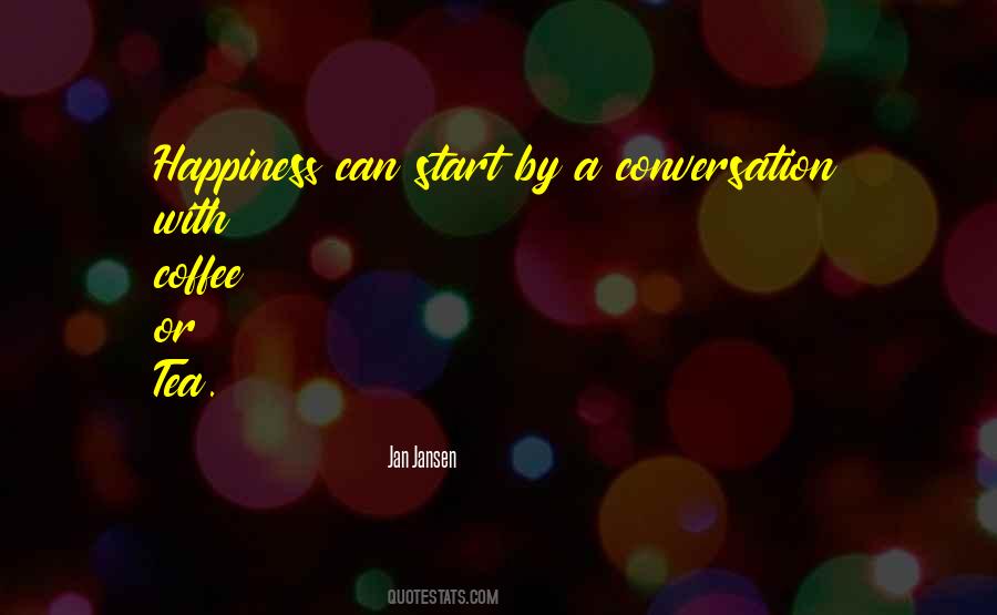 Quotes About Coversation #1851931