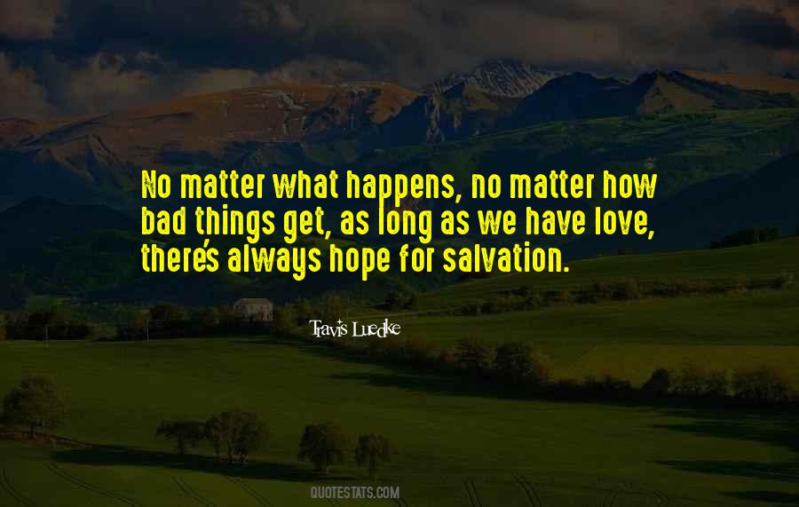Matter Of Love Quotes #23383