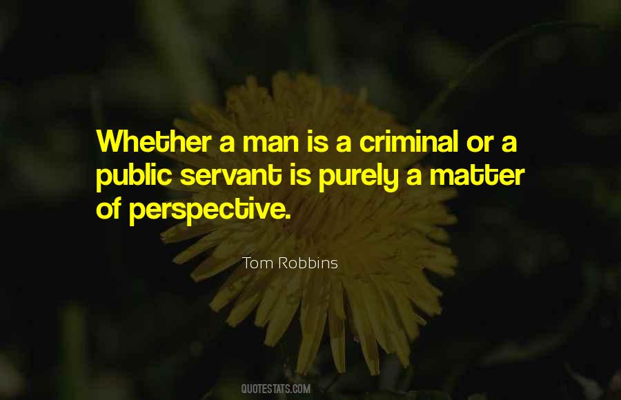 Matter Of Perspective Quotes #1035075