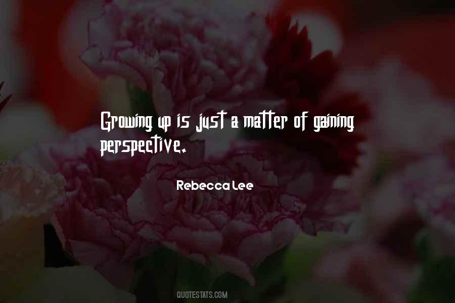 Matter Of Perspective Quotes #110424