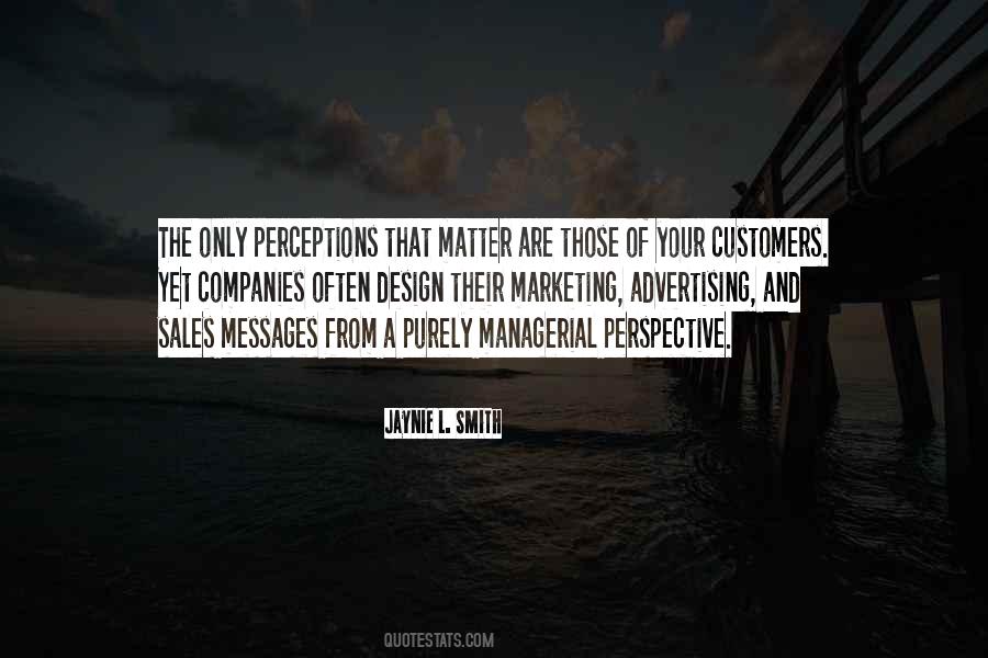 Matter Of Perspective Quotes #1848000