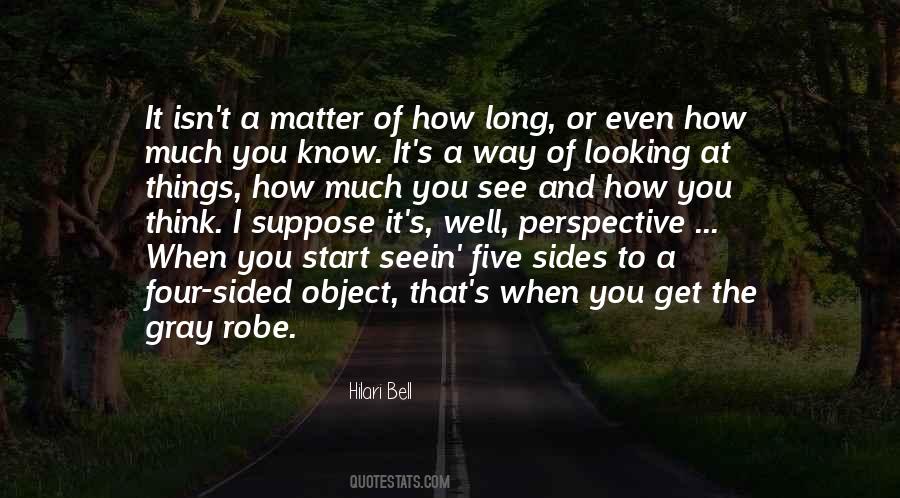 Matter Of Perspective Quotes #334516