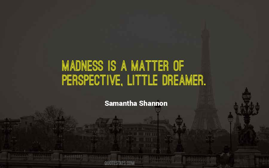 Matter Of Perspective Quotes #339547