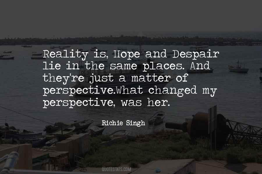 Matter Of Perspective Quotes #982050