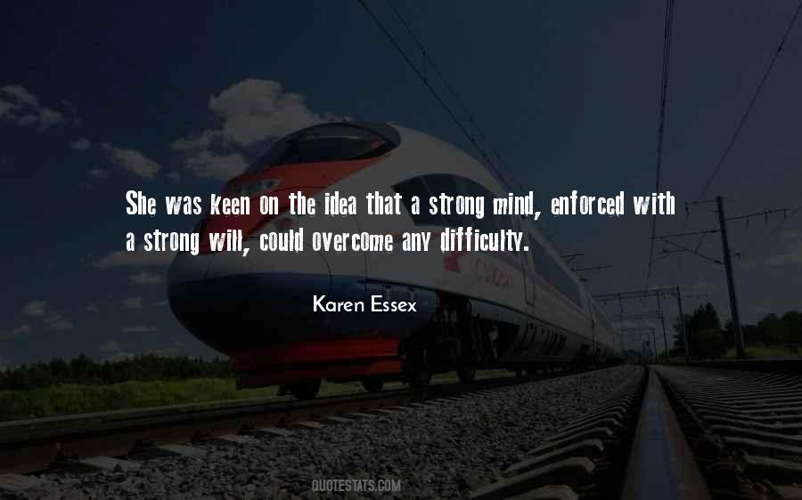 Matter Over Mind Quotes #1002954