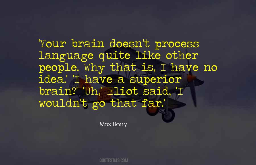 Matter Over Mind Quotes #1467865