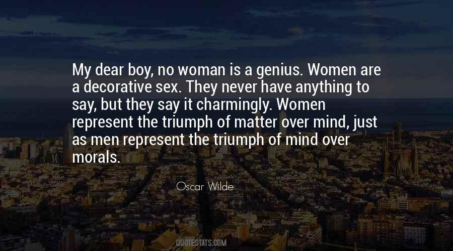 Matter Over Mind Quotes #1720856