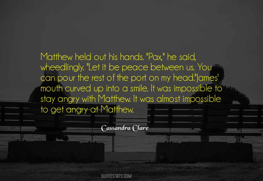 Matthew Fairchild Quotes #1036143