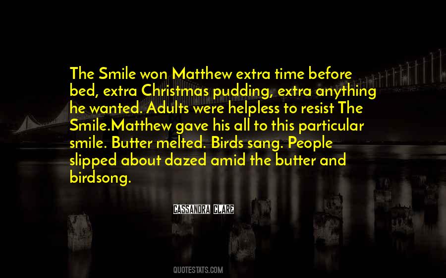 Matthew Fairchild Quotes #395897