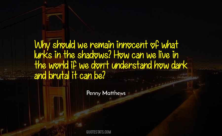 Matthews Quotes #9516