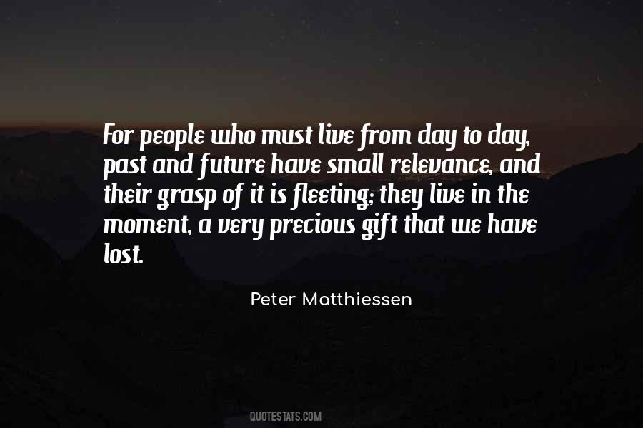 Matthiessen Quotes #1174036