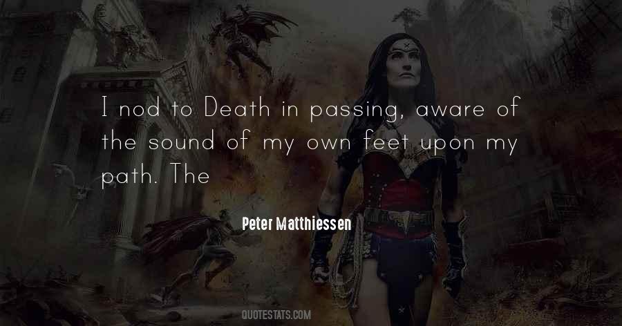 Matthiessen Quotes #974436