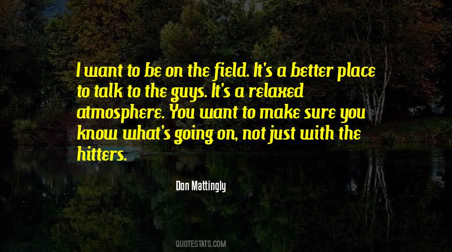 Mattingly Quotes #229356