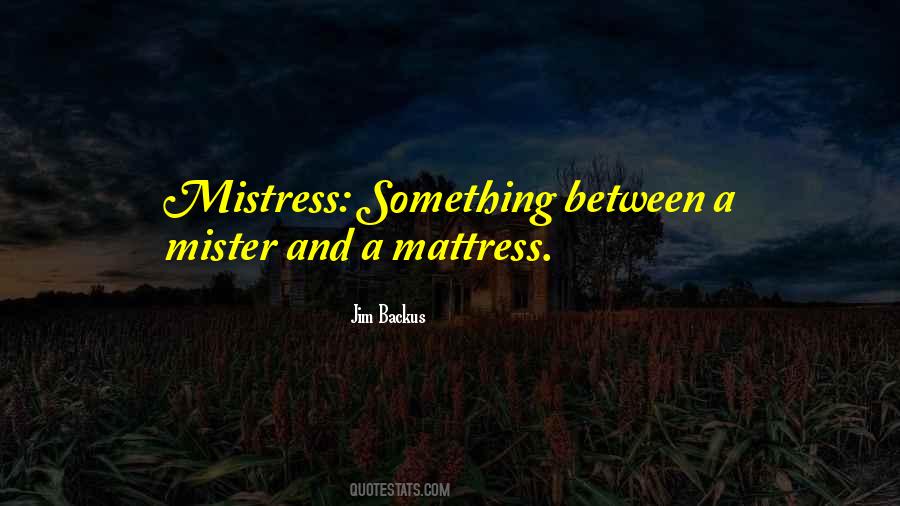 Mattress Quotes #563344