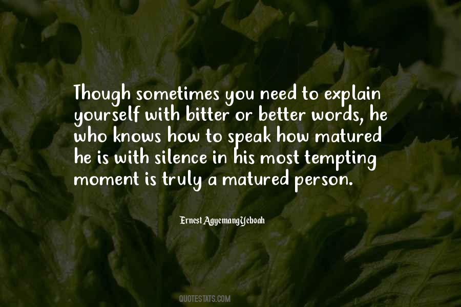 Maturity And Intelligence Quotes #694977