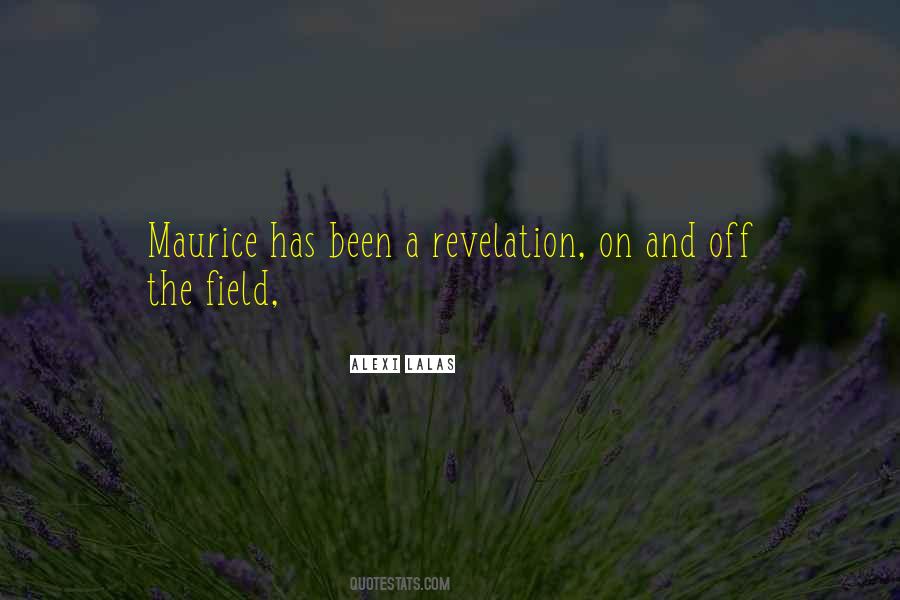 Maurice Quotes #468275