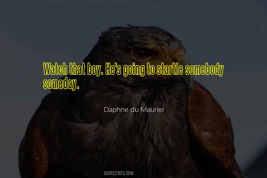 Maurier Quotes #8776