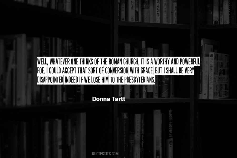Quotes About Tartt #26089