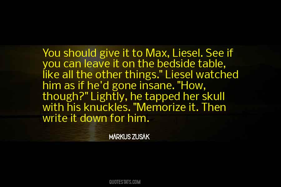 Max B Quotes #9465