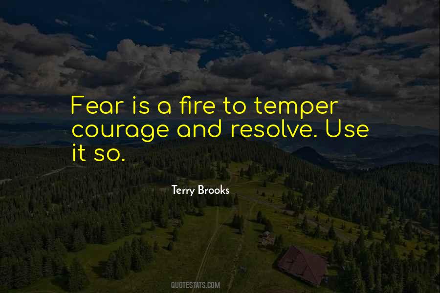 Quotes About Courage Under Fire #1694774