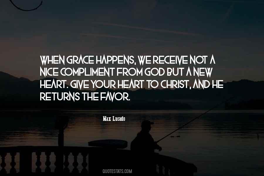 Max Lucado On Grace Quotes #71429